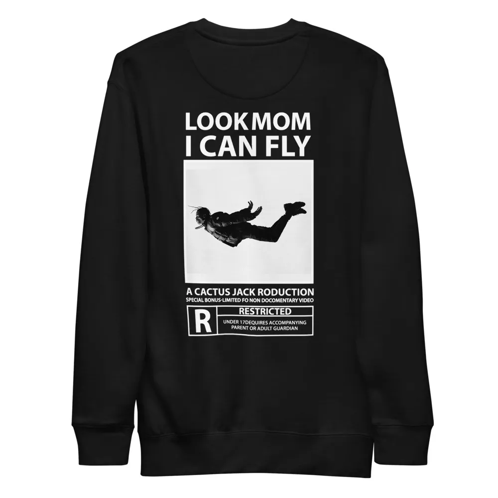 Look Mom I Can Fly Unisex Black Sweatshirt
